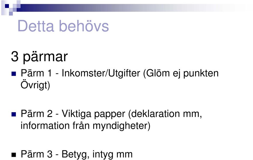 Övrigt) Pärm 2 - Viktiga papper