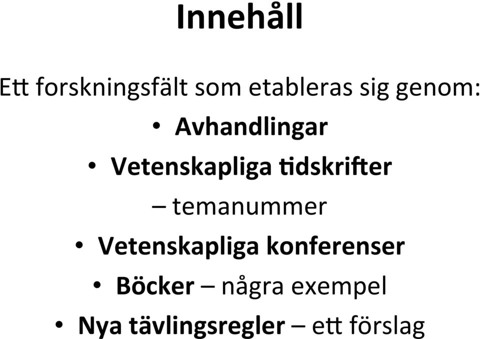 3dskriHer temanummer Vetenskapliga