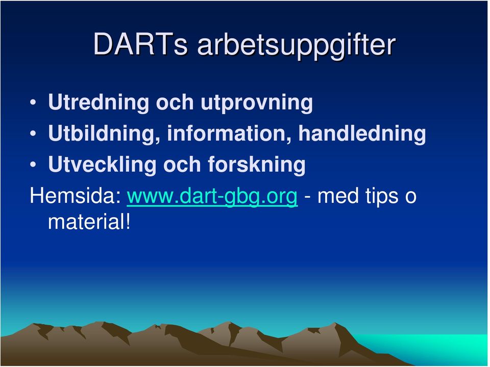 handledning Utveckling och forskning
