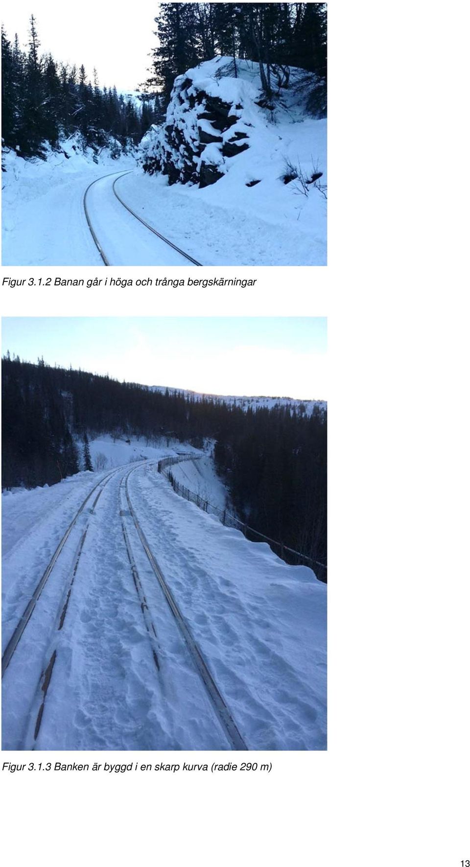 trånga bergskärningar 3