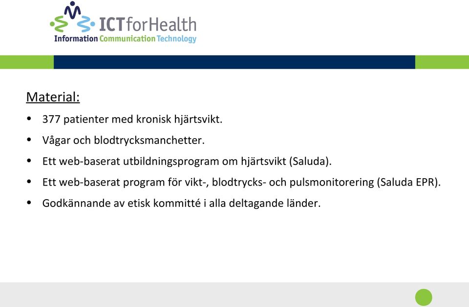 Ett web-baserat utbildningsprogram om hjärtsvikt (Saluda).