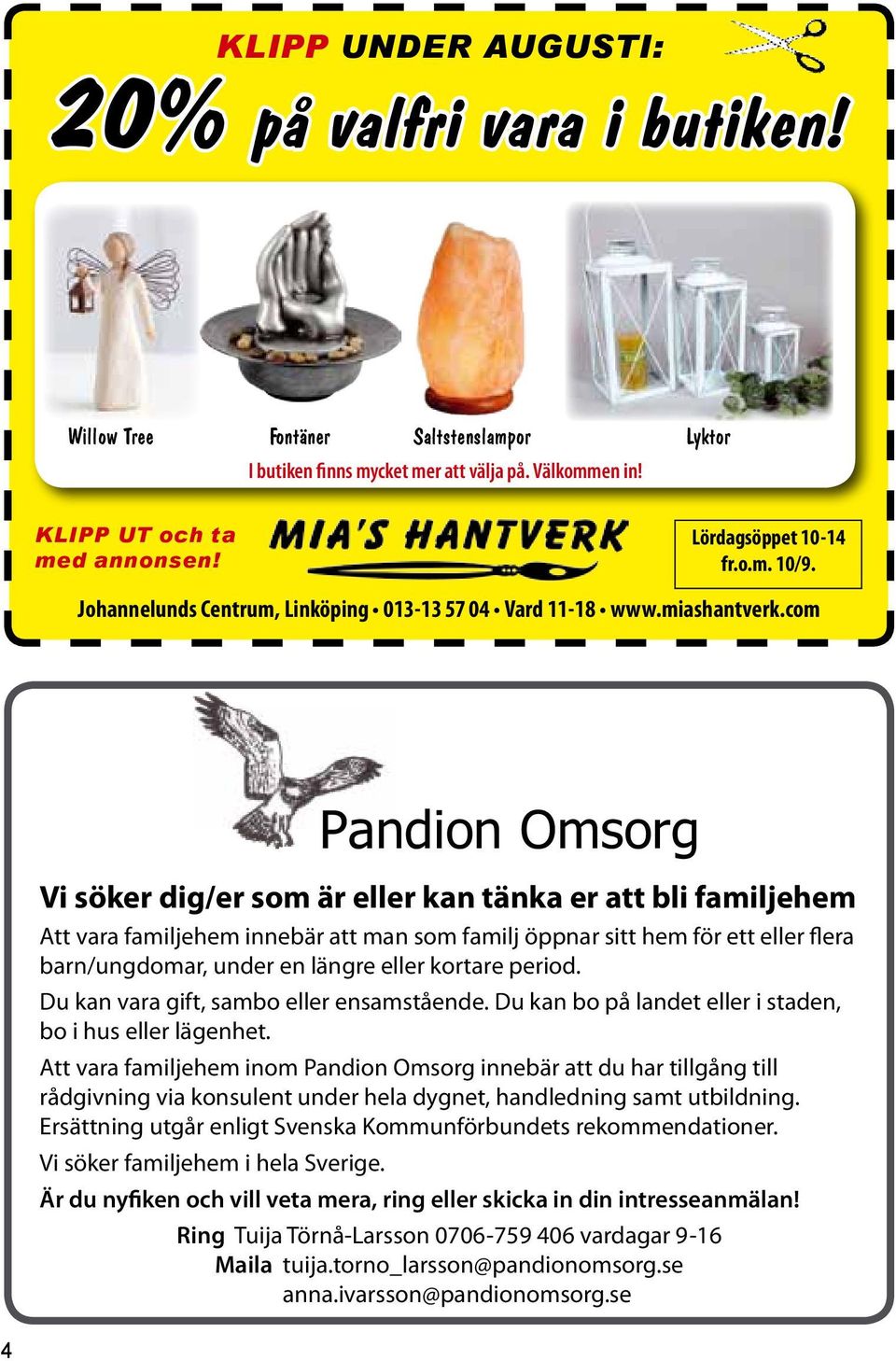 Pandion Omsorg Vi söker dig/er som är eller kan tänka er att bli familjehem Att vara familjehem innebär att man som familj öppnar sitt hem för ett eller flera barn/ungdomar, under en längre eller