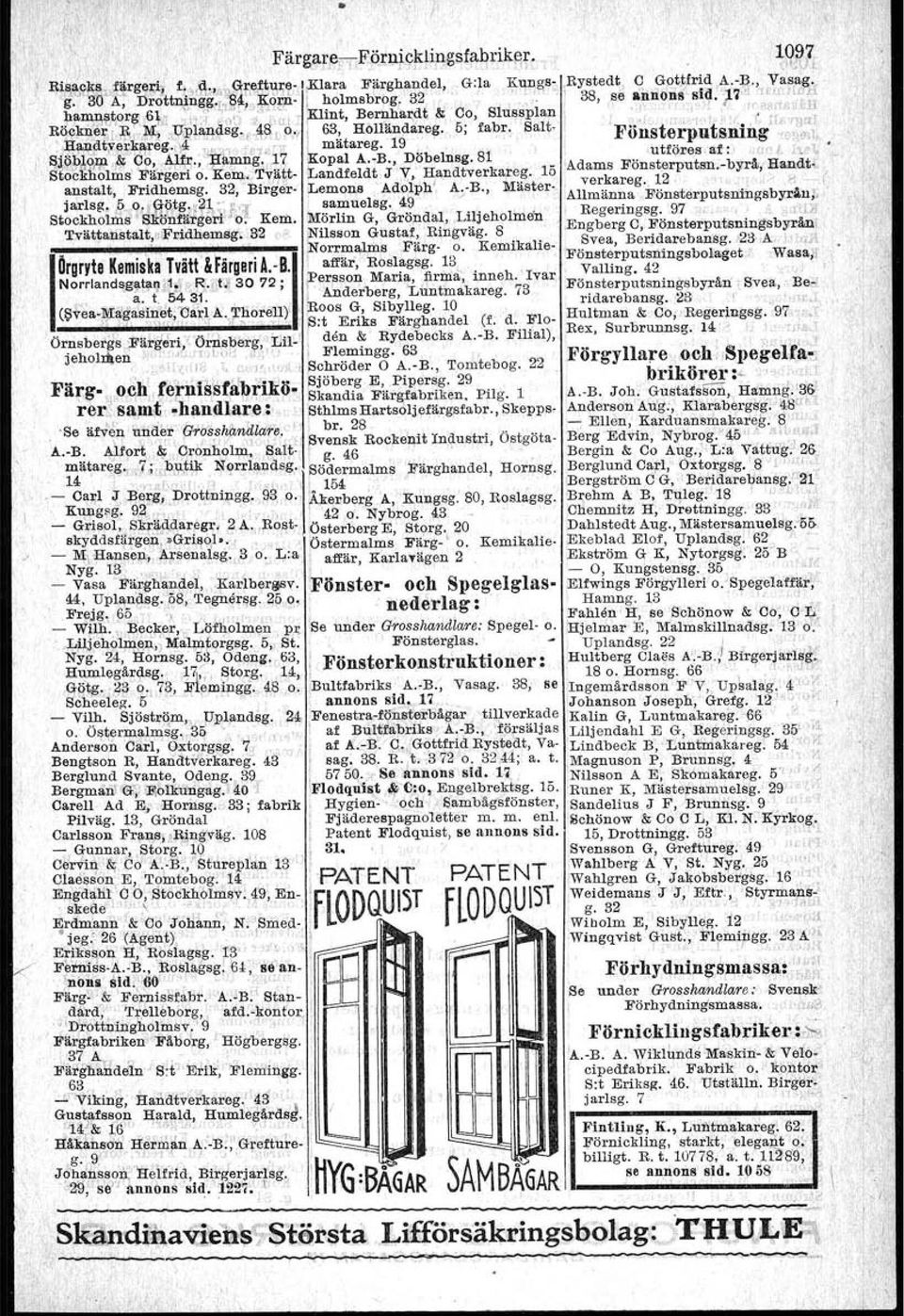 ;" j. ':'1;';-'- -, "I.,I lif:"ufd Ro.~!rnerlthlr!'L, ;,ljlll'ip4sg. ".~?t O., \ 63,. Holländareg. 5, fabr. a. Fonsterputsron,g. "'1(')1,.~~~ptL~~~reg"1\4 'f),t-{"ll r'j~#it I mätareg.19 t. 81.