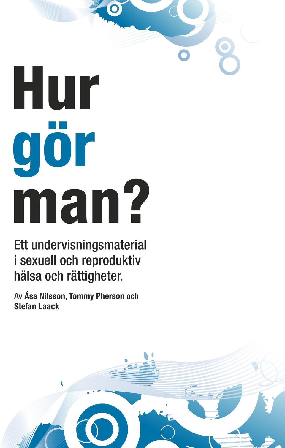 sexuell och reproduktiv hälsa och