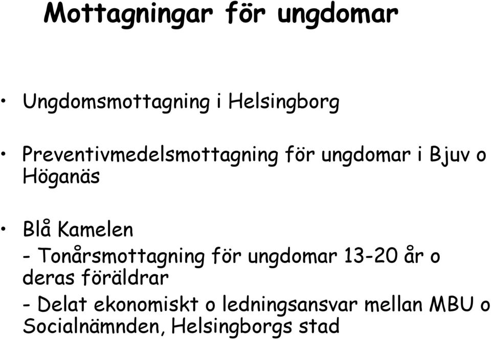 Kamelen - Tonårsmottagning för ungdomar 13-20 år o deras föräldrar