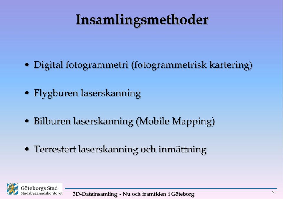 laserskanning Bilburen laserskanning