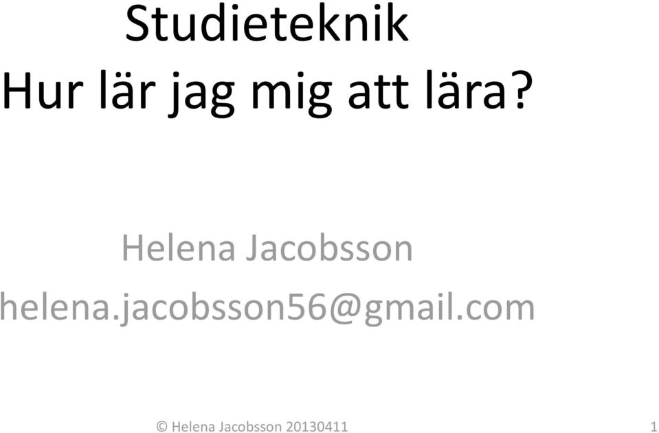 Helena Jacobsson helena.