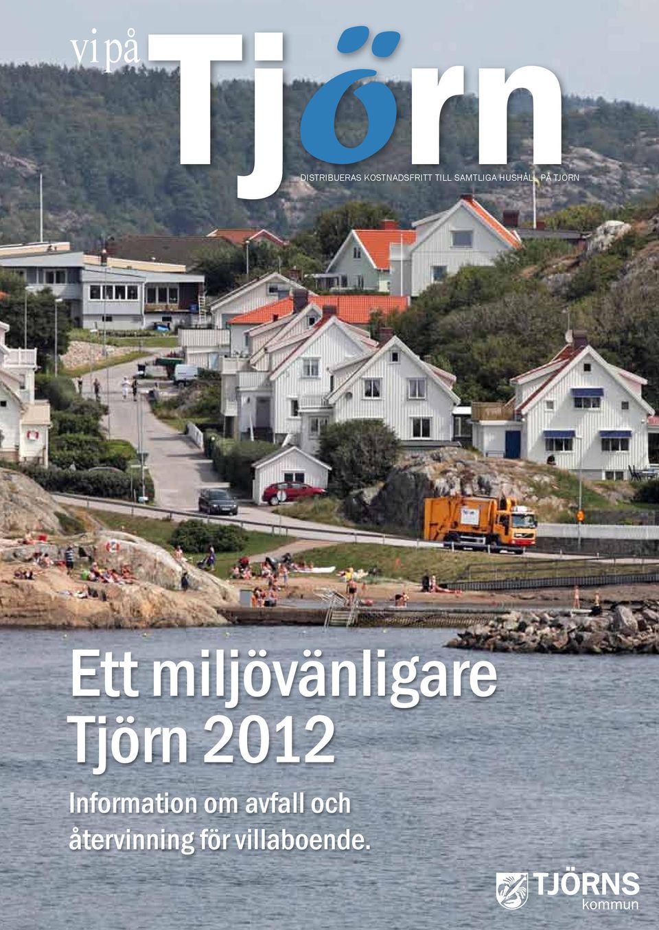 miljövänligare Tjörn 2012 Information