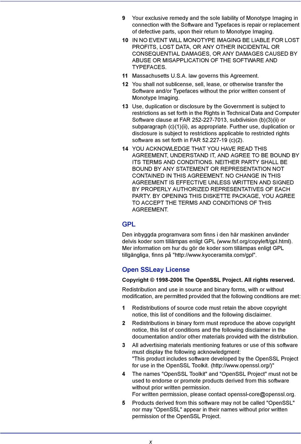 TYPEFACES. 11 Massachusetts U.S.A. law governs this Agreement.