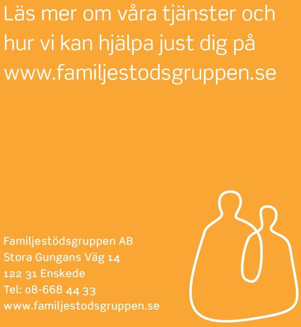 se Familjestödsgruppen AB Stora Gungans Väg 14