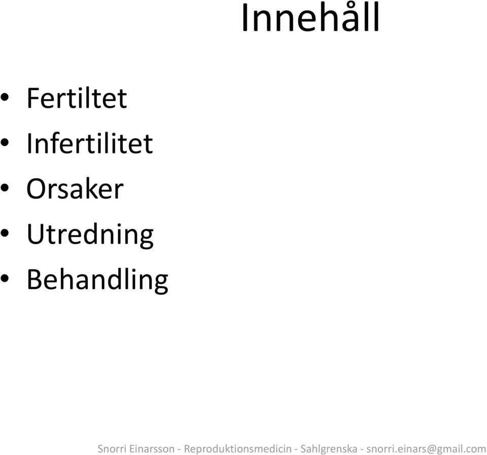 Infertilitet