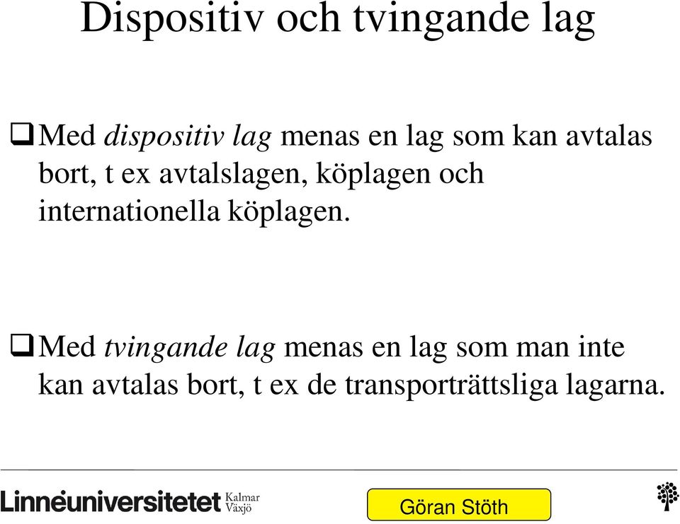 internationella köplagen.