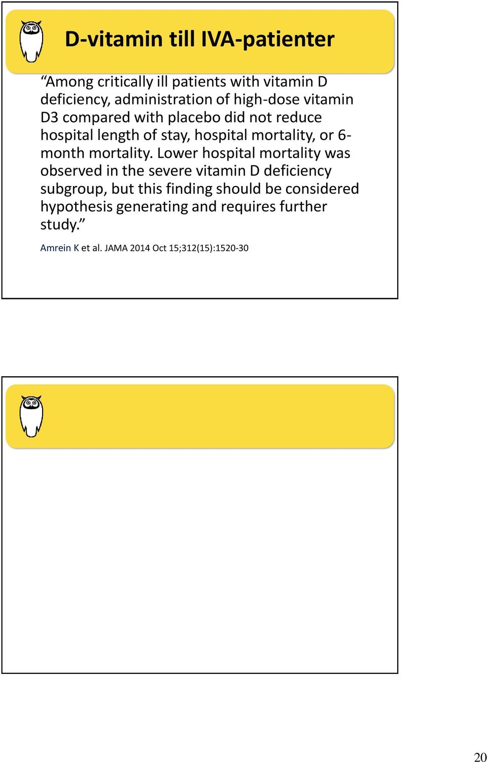 month mortality.