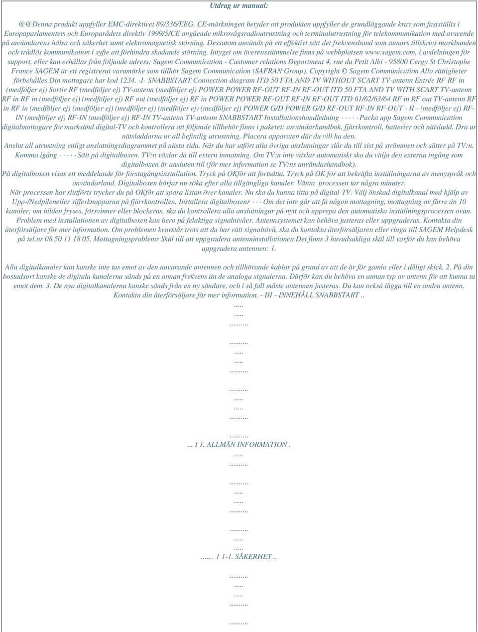 för telekommunikation med avseende på användarens hälsa och säkerhet samt elektromagnetisk störning.