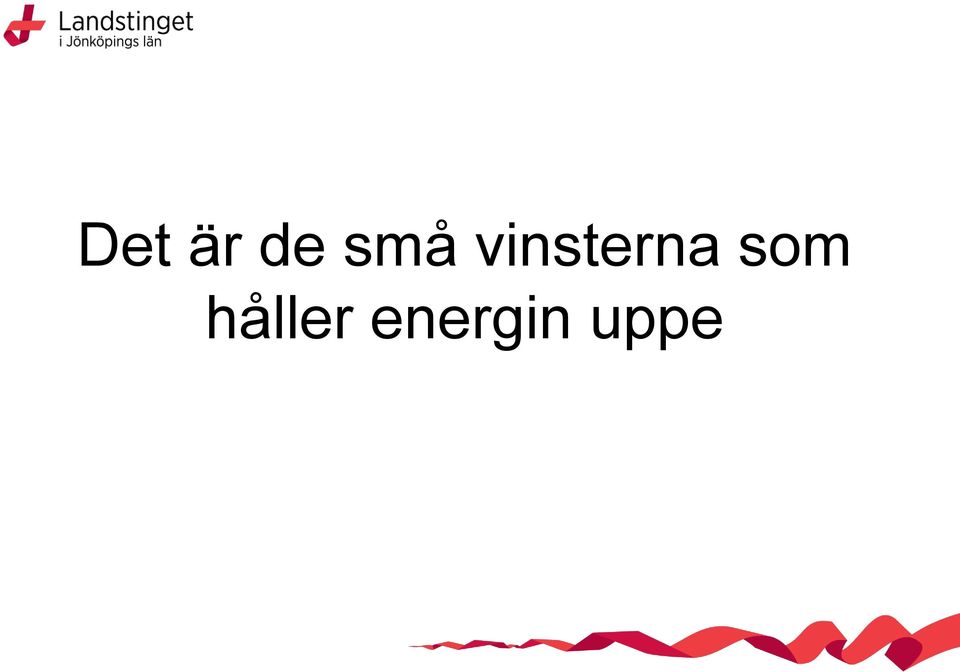 vinsterna