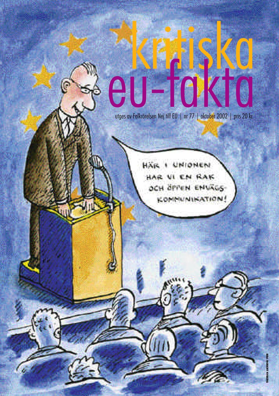 kr kritiska eu-fakta nr 77