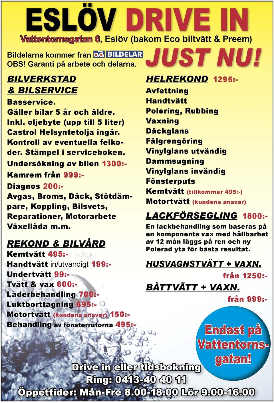 Undersökning av bilen 1300:- Kamr