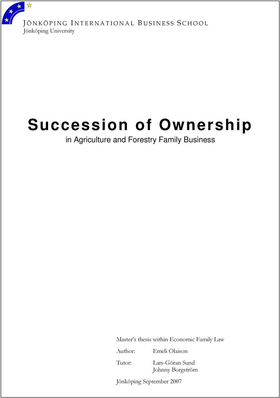 Family Business Master s thesis within Economic Family Law Author: