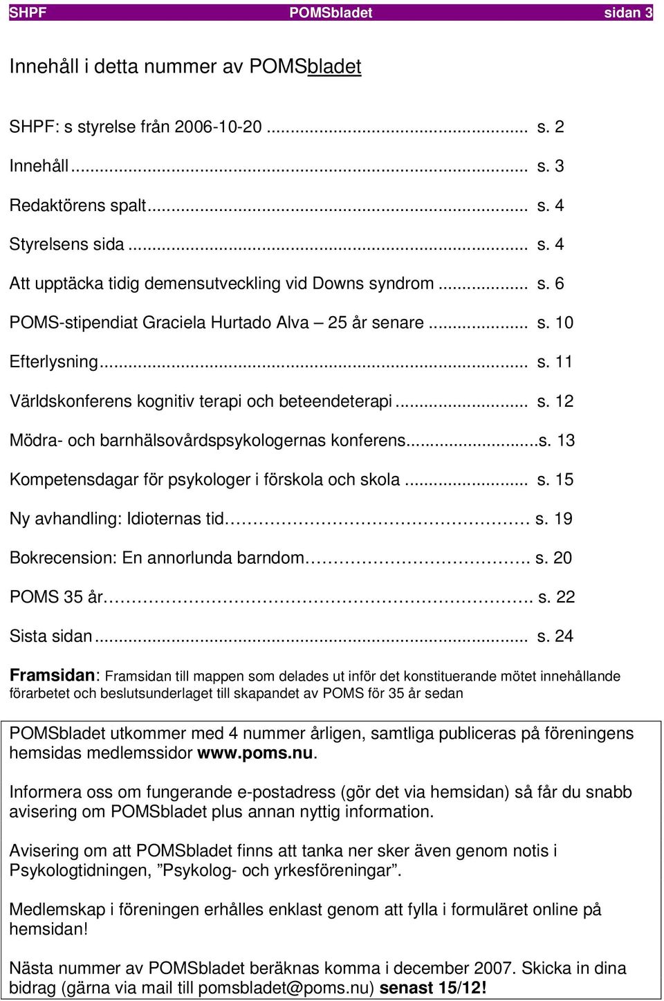 ..s. 13 Kompetensdagar för psykologer i förskola och sk