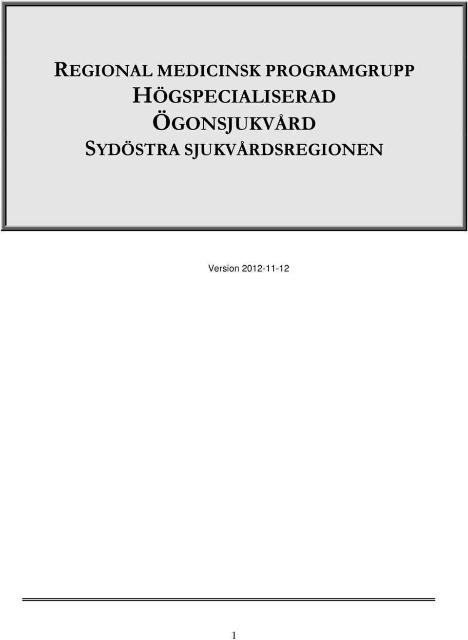 HÖGSPECIALISERAD