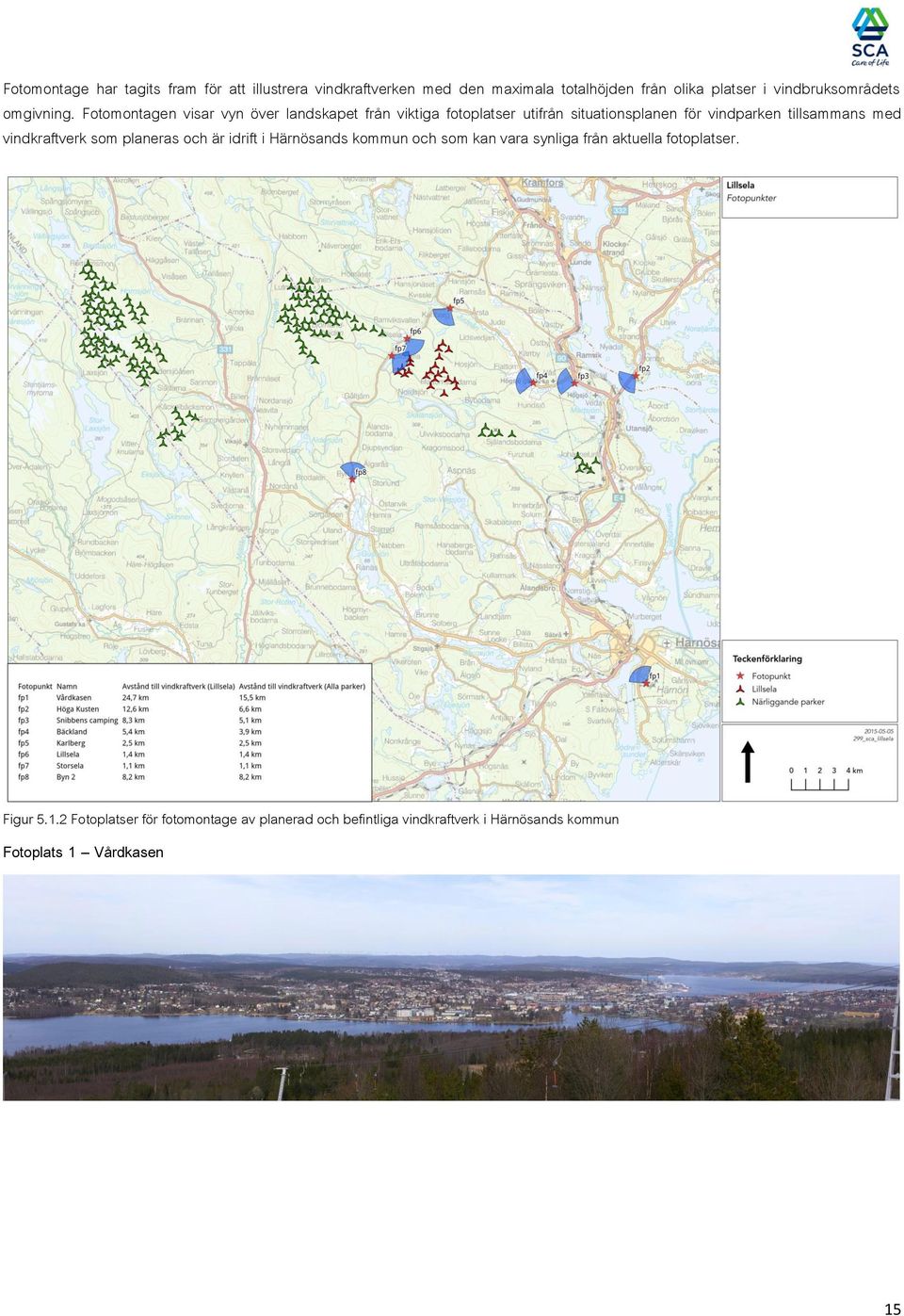 Fotomontagen visar vyn över landskapet från viktiga fotoplatser utifrån situationsplanen för vindparken tillsammans med