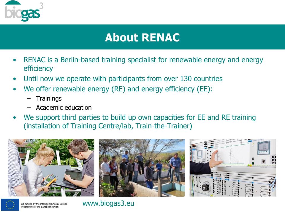 energy efficiency (EE): Trainings Academic education We support third parties to build up own