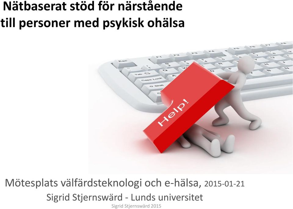 välfärdsteknologi och e-hälsa,