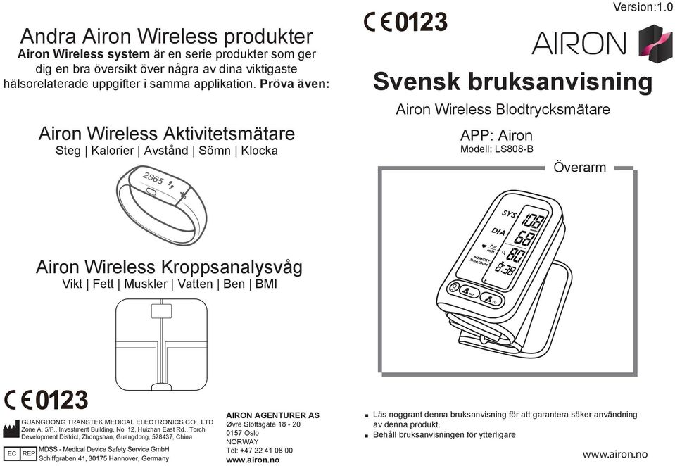 Kroppsanalysvåg Vikt Fett Muskler Vatten Ben BMI GUANGDONG TRANSTEK MEDICAL ELECTRONICS CO., LTD Zone A, 5/F., Investment Building, No. 12, Huizhan East Rd.