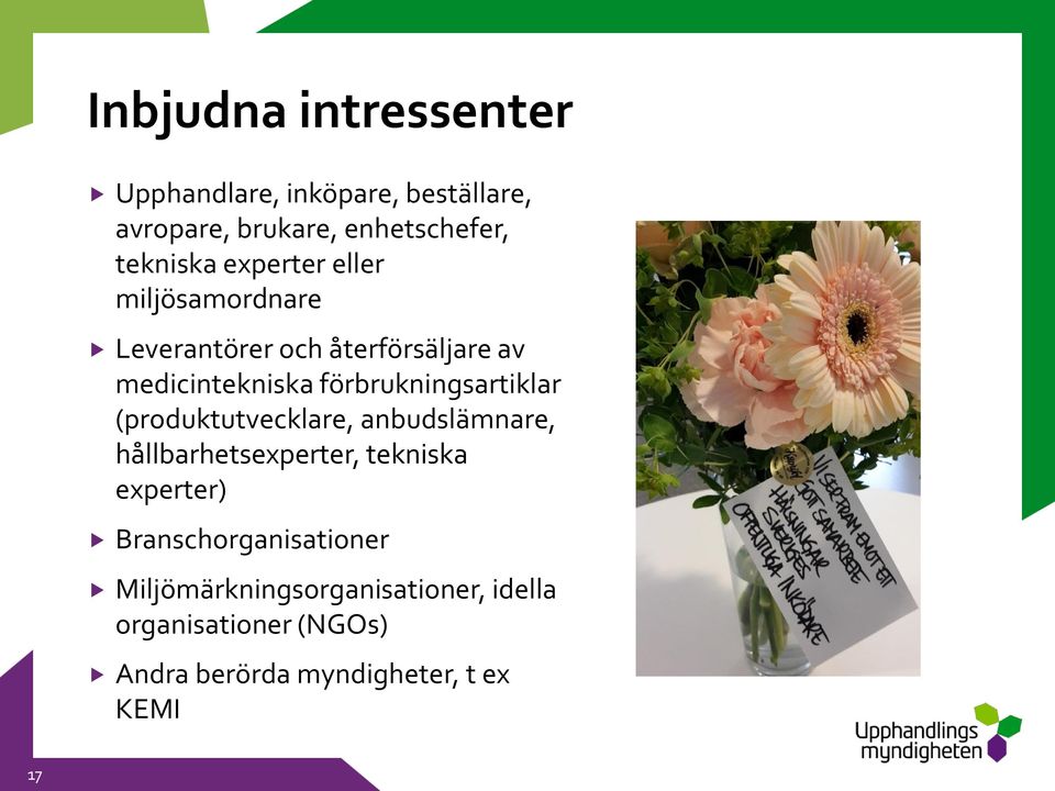 förbrukningsartiklar (produktutvecklare, anbudslämnare, hållbarhetsexperter, tekniska experter)