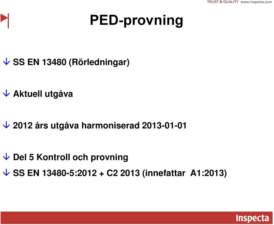 2013-01-01 Del 5 Kontroll och provning