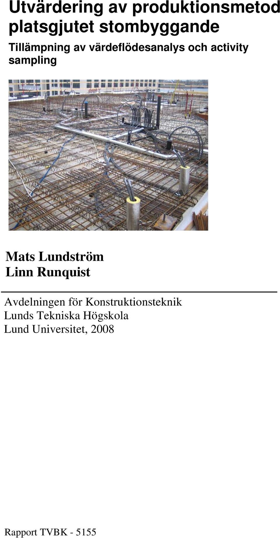 Lundström Linn Runquist Avdelningen för Konstruktionsteknik
