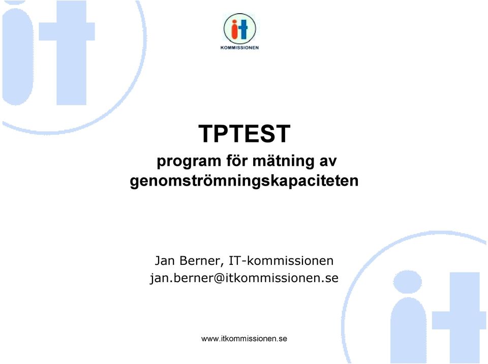 genomströmningskapaciteten