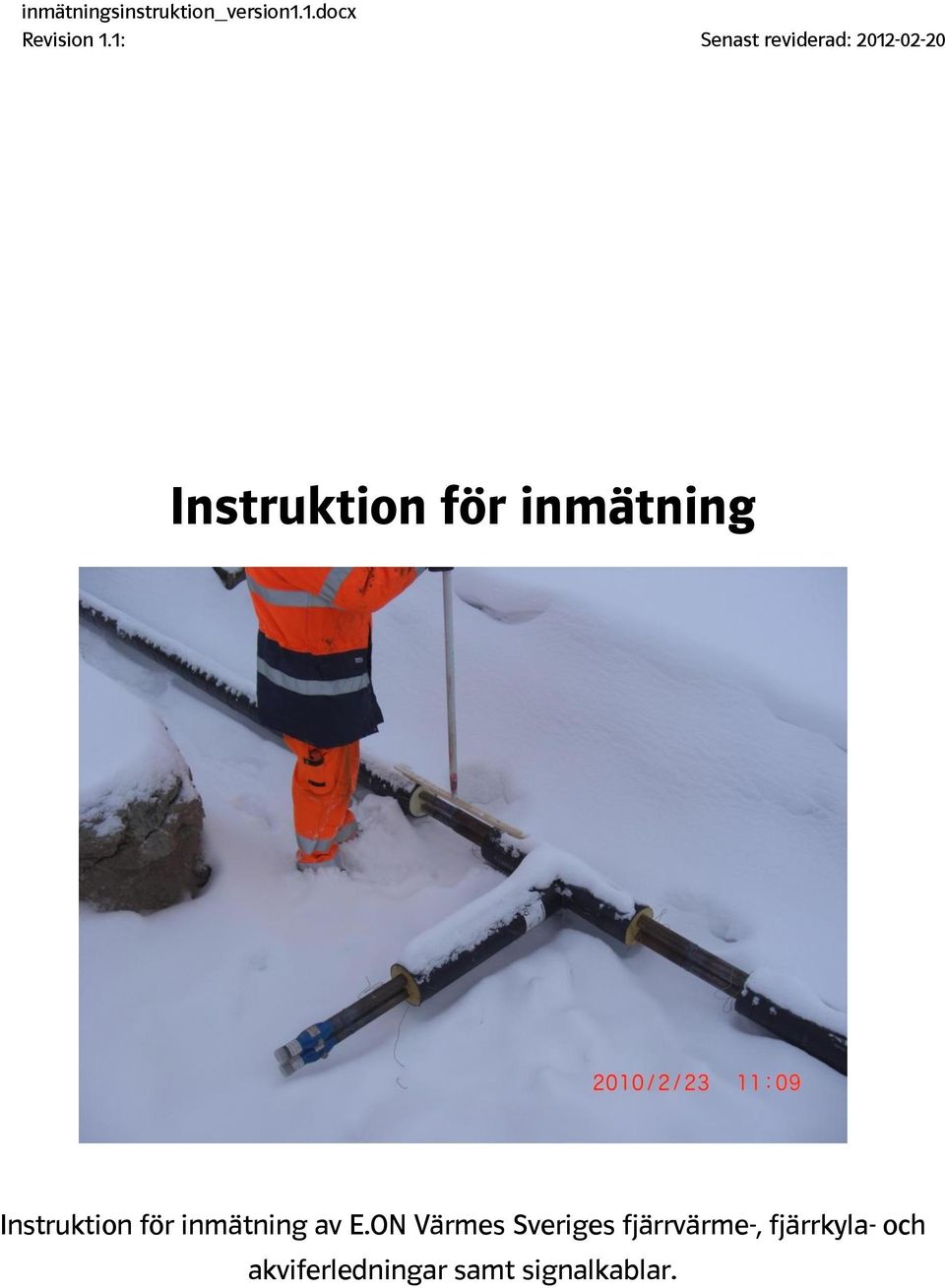 Instruktion för inmätning av E.