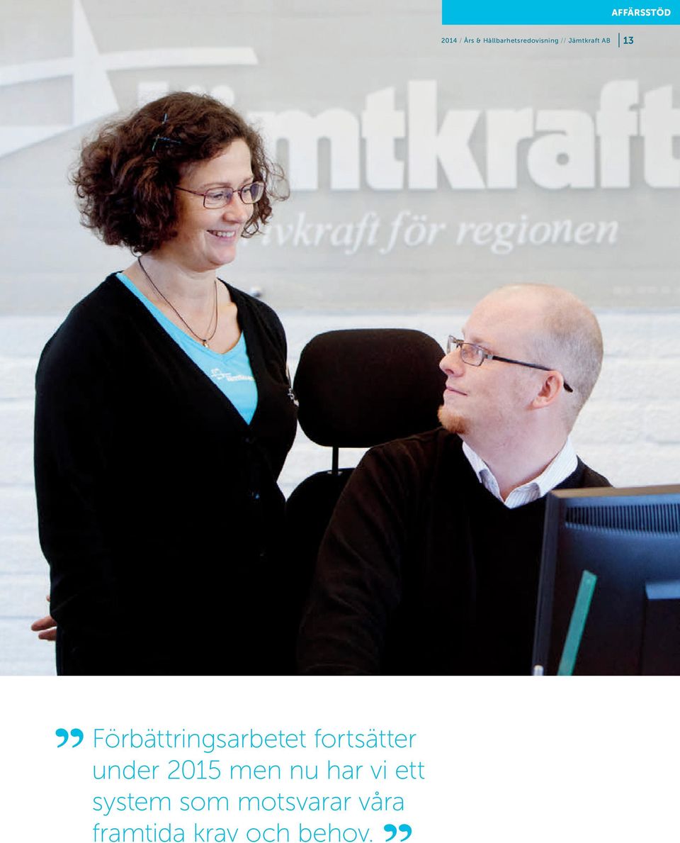 Förbättringsarbetet fortsätter under 2015