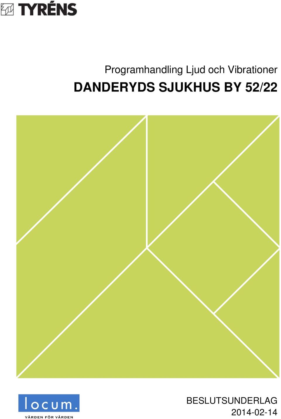 DANDERYDS SJUKHUS BY