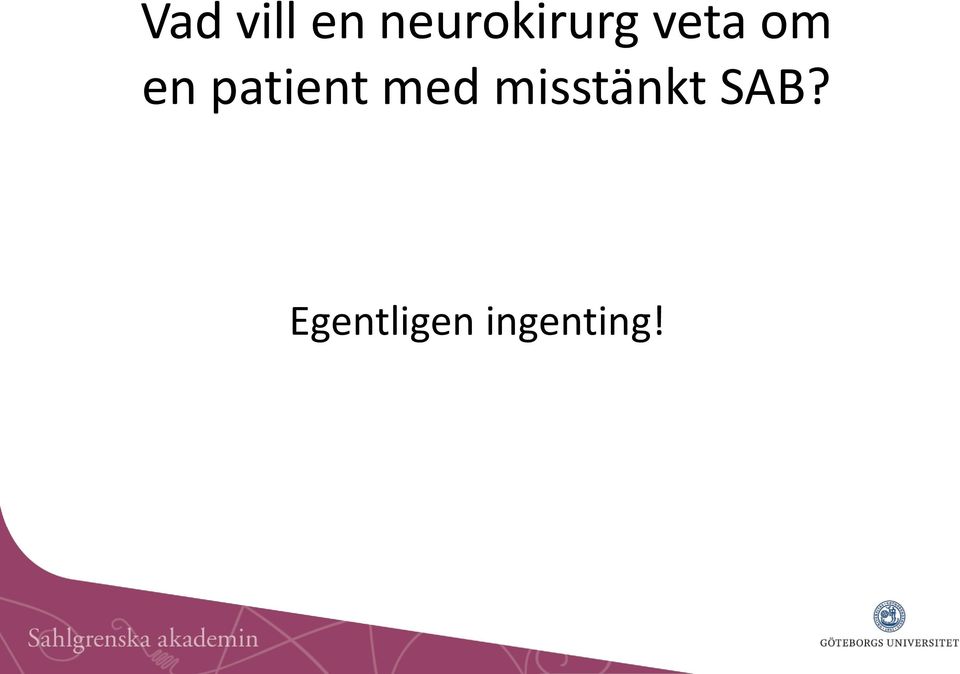 en patient med