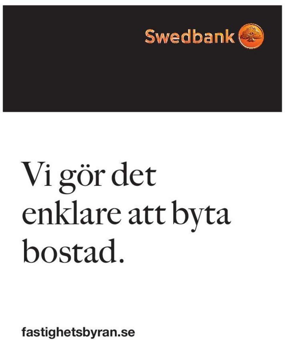 med mycket påkostade materialval, uppförs just nu på vacker sjötomt. Sällskapsutrymmen i öppen planlösning med stora fönsterytor från golv till tak och öppen spis. Fyra rejäla sovrum.