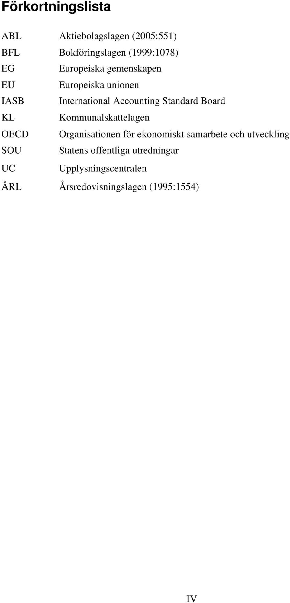 Board KL Kommunalskattelagen OECD Organisationen för ekonomiskt samarbete och utveckling