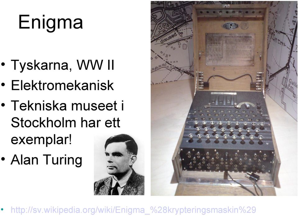 exemplar! Alan Turing http://sv.