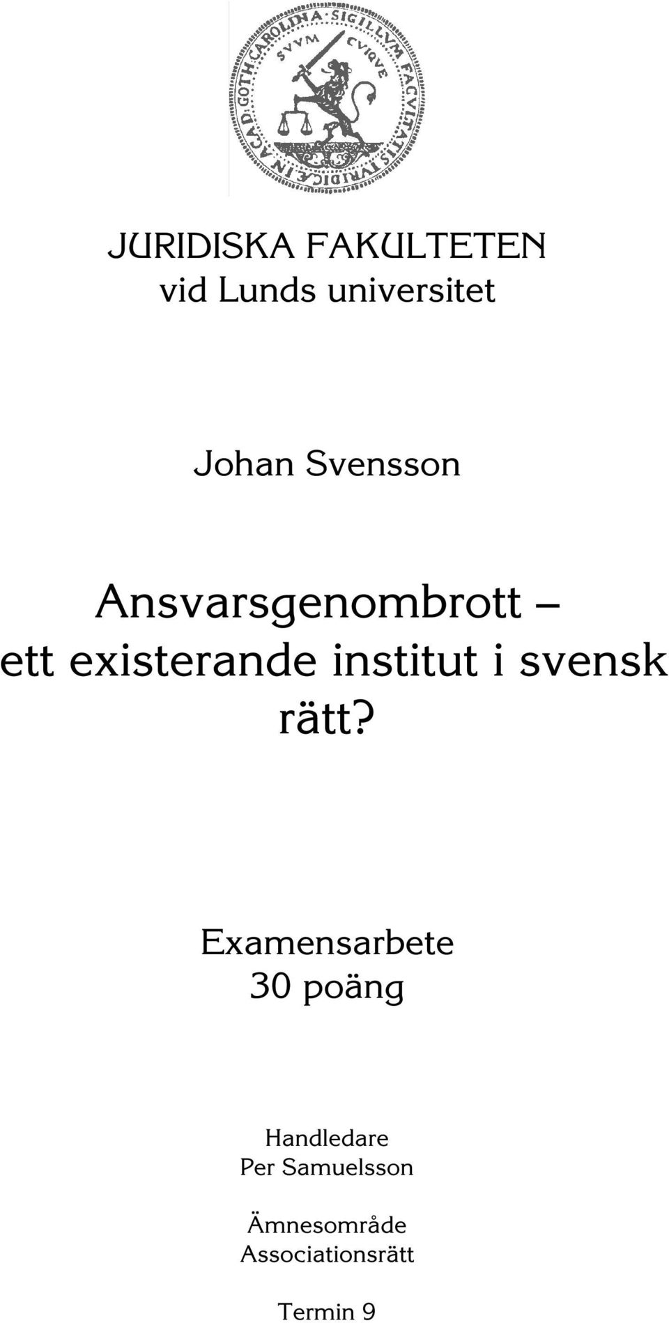 institut i svensk rätt?