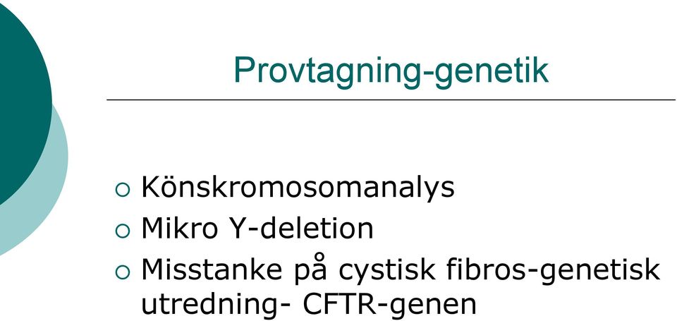 Y-deletion Misstanke på