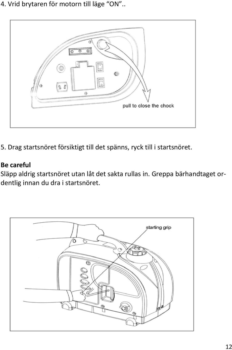 startsnöret.