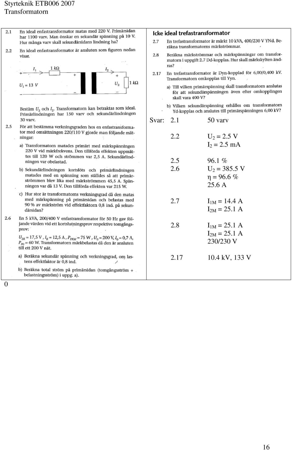 6 A 2.7 I 1M = 14.4 A I 2M = 25.1 A 2.