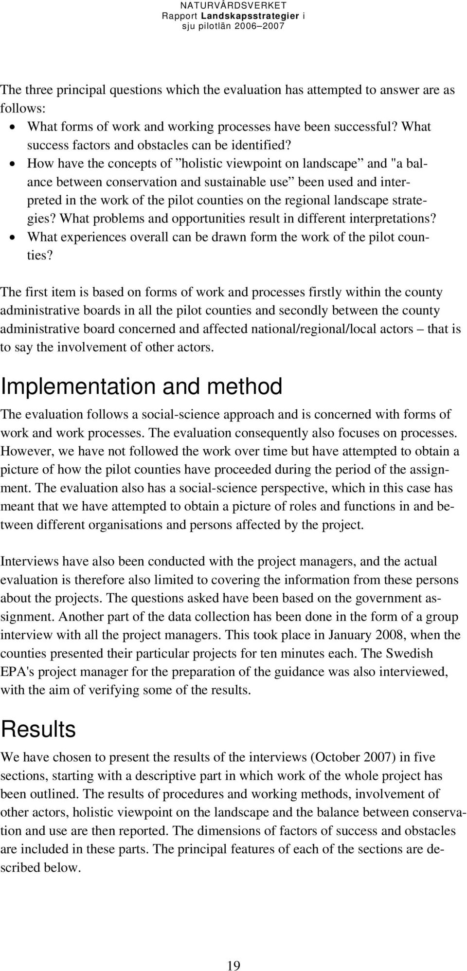 How have the concepts of holistic viewpoint on landscape and "a balance between conservation and sustainable use been used and interpreted in the work of the pilot counties on the regional landscape