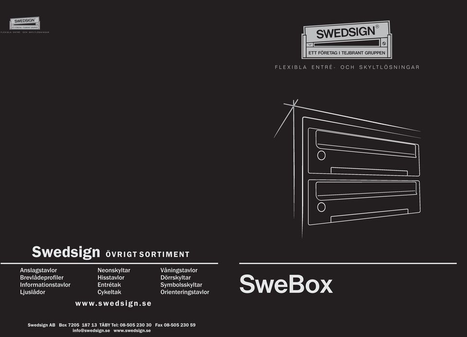 Symbolsskyltar Orienteringstavlor SweBox www.swedsign.
