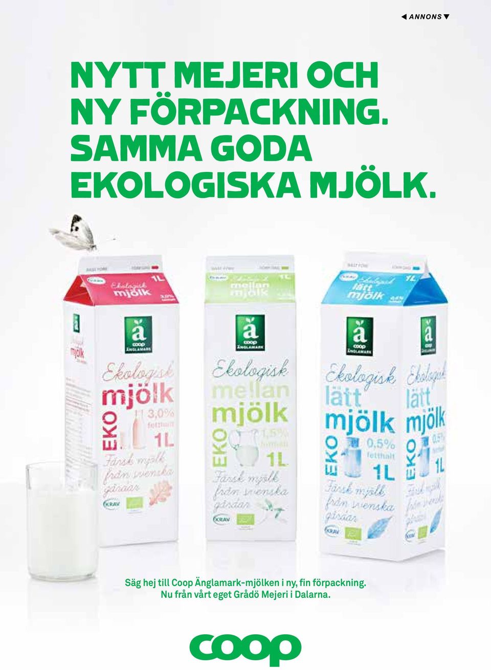 Säg hej till Coop Änglamark-mjölken i