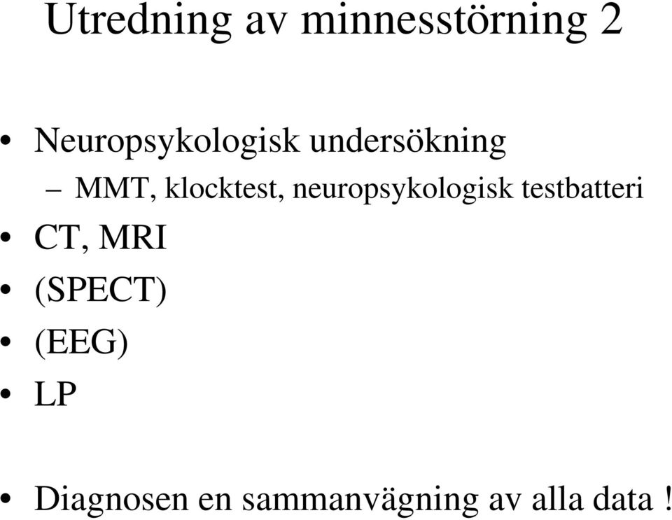 klocktest, neuropsykologisk testbatteri