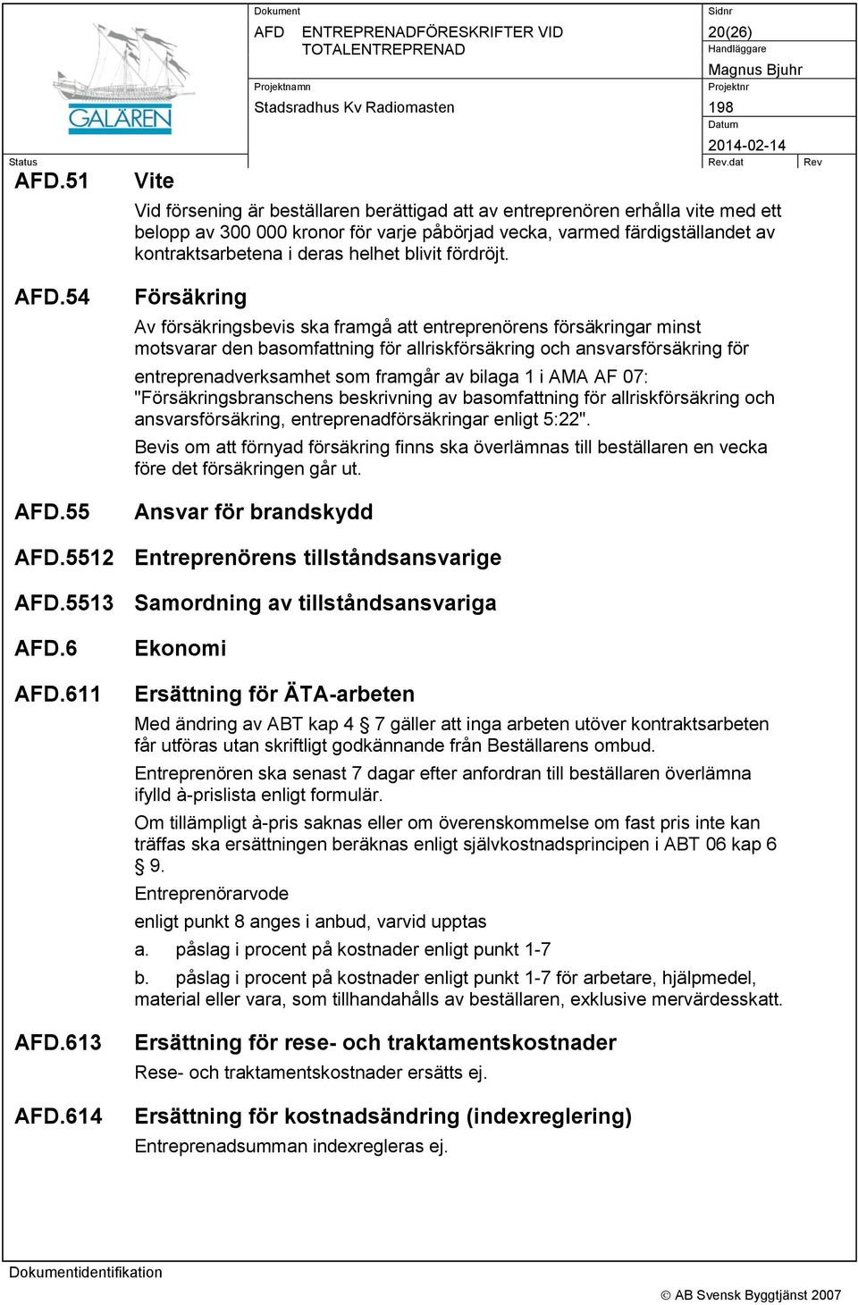 helhet blivit fördröjt..54.