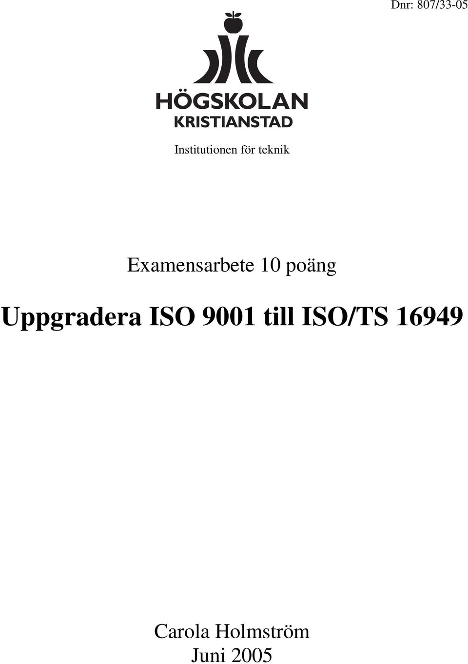 poäng Uppgradera ISO 9001 till