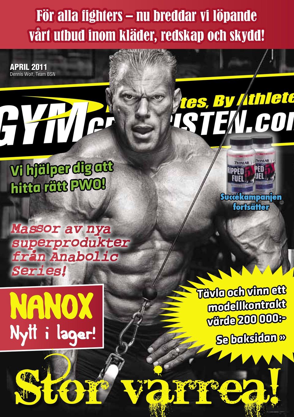 Massor av nya superprodukter. från Anabolic Series!